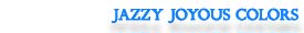 Jazzy Joyous Colors